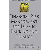 Financial Risk Management for Islamic Banking and Finance [Paperback]