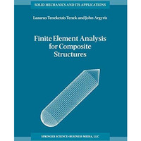 Finite Element Analysis for Composite Structures [Paperback]