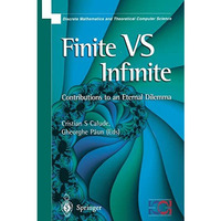 Finite Versus Infinite: Contributions to an Eternal Dilemma [Paperback]