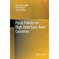 Fiscal Policies in High Debt Euro-Area Countries [Paperback]