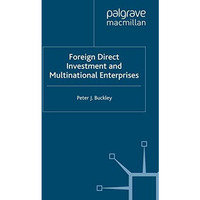 Foreign Direct Investment and Multinational Enterprises [Paperback]