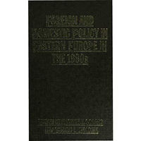 Foreign and Domestic Policy in Eastern Europe in the 1980s: Trends and Prospects [Hardcover]