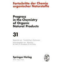 Fortschritte der Chemie Organischer Naturstoffe / Progress in the Chemistry of O [Paperback]