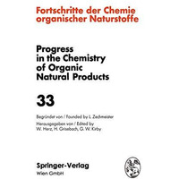 Fortschritte der Chemie Organischer Naturstoffe / Progress in the Chemistry of O [Paperback]