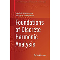 Foundations of Discrete Harmonic Analysis [Paperback]