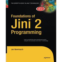 Foundations of Jini 2 Programming [Paperback]