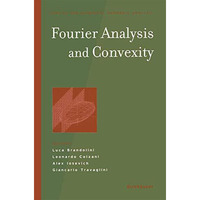 Fourier Analysis and Convexity [Hardcover]