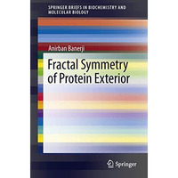 Fractal Symmetry of Protein Exterior [Paperback]