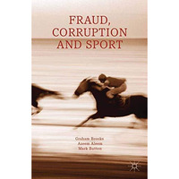 Fraud, Corruption and Sport [Paperback]