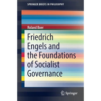 Friedrich Engels and the Foundations of Socialist Governance [Paperback]