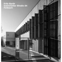 Fritz Barth, Cannstatter Strake 84, Fellbach: Opus 76 [Hardcover]