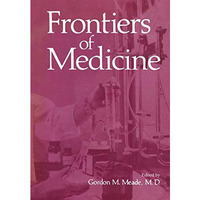 Frontiers of Medicine [Paperback]