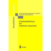 Fundamentals of Convex Analysis [Paperback]