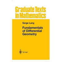 Fundamentals of Differential Geometry [Paperback]