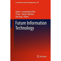 Future Information Technology [Hardcover]