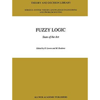 Fuzzy Logic: State of the Art [Hardcover]