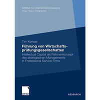 F?hrung von Wirtschaftspr?fungsgesellschaften: Intellectual Capital als Rahmenko [Paperback]