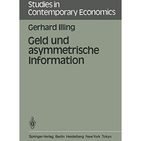 Geld und asymmetrische Information [Paperback]