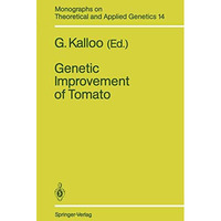 Genetic Improvement of Tomato [Paperback]