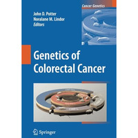 Genetics of Colorectal Cancer [Paperback]