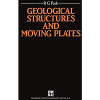 Geological Structures and Moving Plates [Paperback]