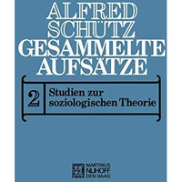 Gesammelte Aufs?tze: II Studien zur soziologischen Theorie [Paperback]