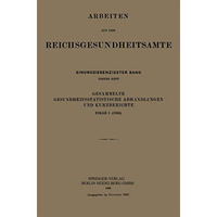 Gesammelte Gesundheitsstatistische Abhandlungen und Kurzberichte: Folge I (1936) [Paperback]