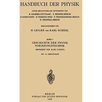 Geschichte der Physik Vorlesungstechnik [Paperback]