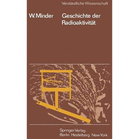 Geschichte der Radioaktivit?t [Paperback]