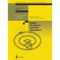 Graphs on Surfaces and Their Applications [Paperback]