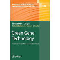 Green Gene Technology: Research in an Area of Social Conflict [Paperback]