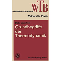 Grundbegriffe der Thermodynamik [Paperback]