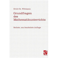 Grundfragen des Mathematikunterrichts [Paperback]