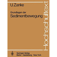 Grundlagen der Sedimentbewegung [Paperback]