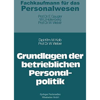 Grundlagen der betrieblichen Personalpolitik [Paperback]