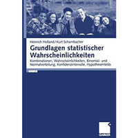 Grundlagen statistischer Wahrscheinlichkeiten: Kombinationen, Wahrscheinlichkeit [Paperback]