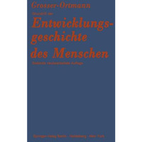 Grundri? der Entwicklungsgeschichte des Menschen [Paperback]