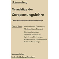 Grundz?ge der Zerspanungslehre: Theorie und Praxis der Zerspanung f?r Bau und Be [Paperback]