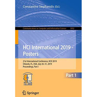 HCI International 2019 - Posters: 21st International Conference, HCII 2019, Orla [Paperback]