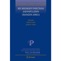 HIV, Resurgent Infections and Population Change in Africa [Paperback]