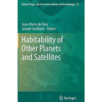 Habitability of Other Planets and Satellites [Hardcover]