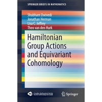 Hamiltonian Group Actions and Equivariant Cohomology [Paperback]