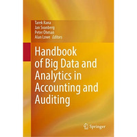 Handbook of Big Data and Analytics in Accounting and Auditing [Hardcover]