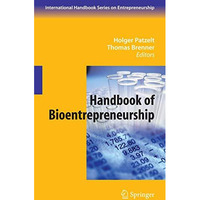 Handbook of Bioentrepreneurship [Hardcover]