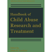 Handbook of Child Abuse Research and Treatment [Paperback]