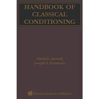 Handbook of Classical Conditioning [Hardcover]