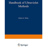 Handbook of Ultraviolet Methods [Paperback]