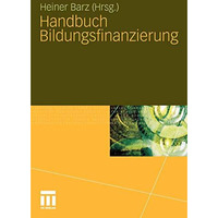 Handbuch Bildungsfinanzierung [Paperback]