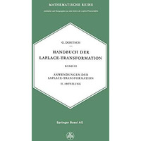 Handbuch der Laplace-Transformation: Band 3: Anwendungen der Laplace-Transformat [Paperback]