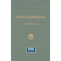 Handbuch der Presshefenfabrikation [Paperback]